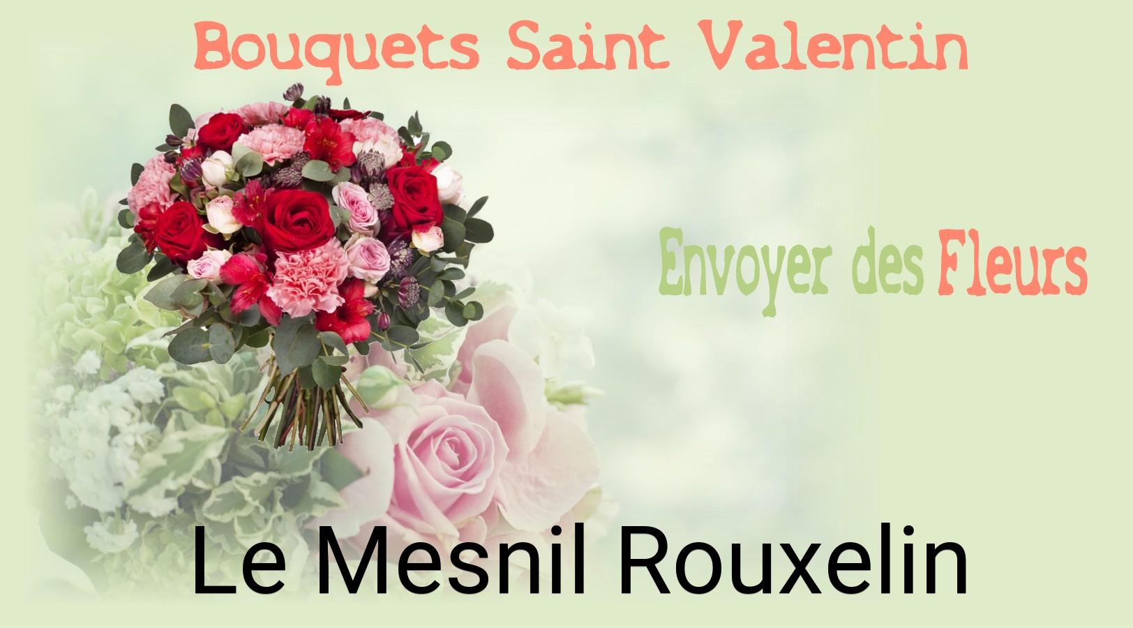 Roses de Saint-Valentin livrées à Le Mesnil-Rouxelin